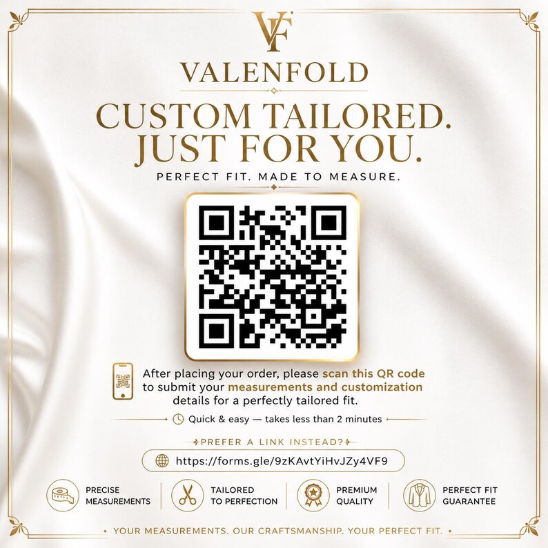 Puede incluir: Gr&aacute;fico color crema con el texto "VALENFOLD CUSTOM TAILORED. JUST FOR YOU." Un c&oacute;digo QR est&aacute; en el centro. El texto de abajo dice "PERFECT FIT. MADE TO MEASURE."