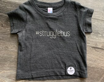 SHOP CLOSING SALE Size 3-6 Months, Ready to Ship, Black and Silver, struggle bus, I'm on the struggle bus, infant funny shirt, struggle