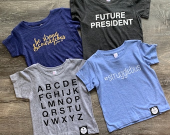 SHOP CLOSING SALE Size 12-18 Mos, Ready to Ship, Future President, Funny Shirt, Christian Kids Shirt, Bible Verse, Be Strong and Courageous