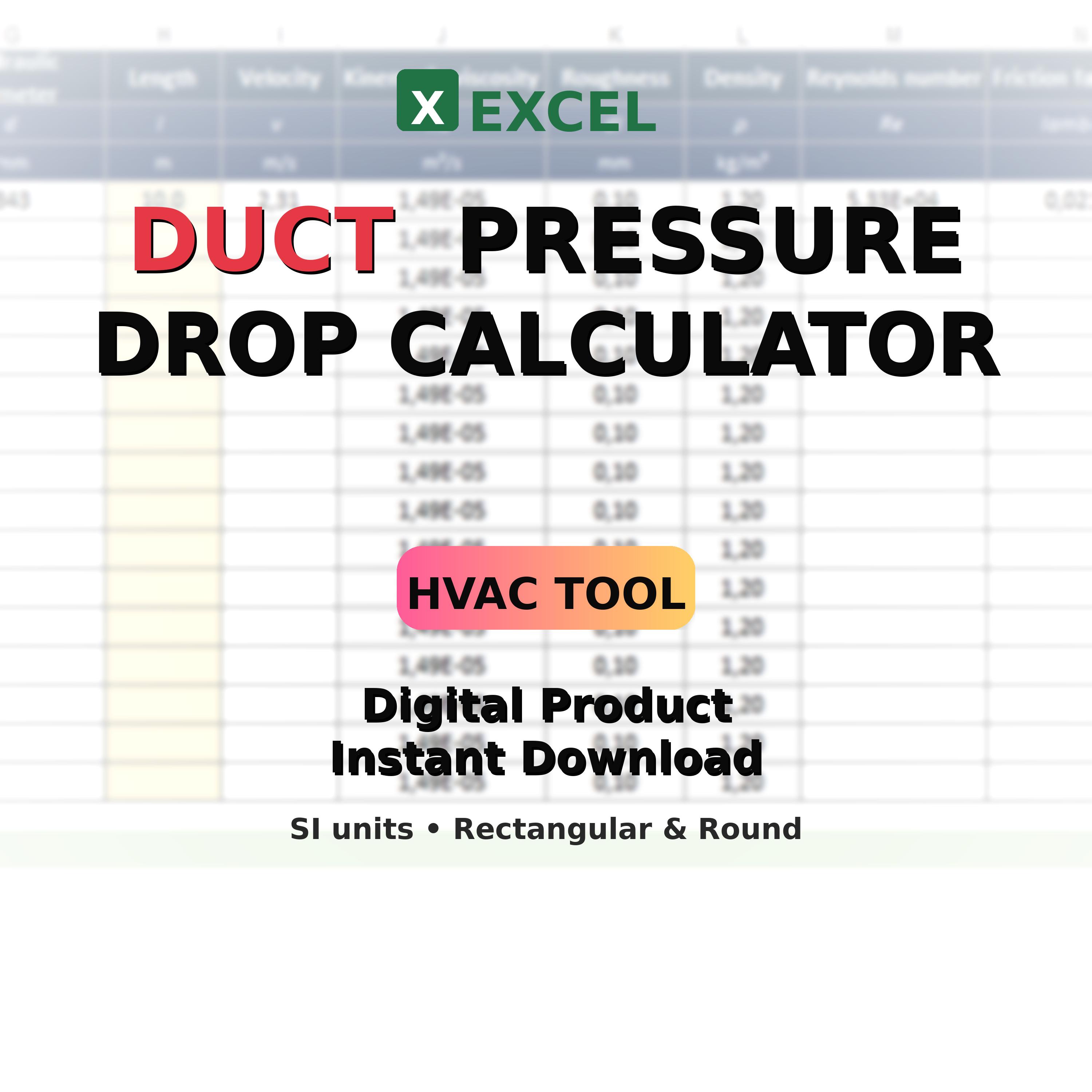 Excel HVAC Duct Pressure Drop Calculator (SI) – Round & Rectangular ...
