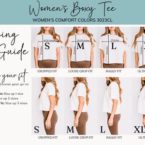 May include: A sizing guide for a Women's Boxy Tee, showing Cropped, Loose Crop, Baggy, and Ultra-Baggy fits. Measurements in inches are given for sizes S to XL. The model's stats are 5'4", 120lbs, with a 34" bust, 26.5" waist, and 38" hips. The tee is available in Women's Comfort Colors.