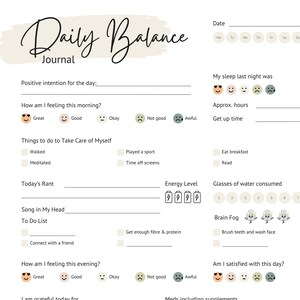 May include: A Daily Balance Journal page featuring sections for positive intentions, morning and evening mood trackers with emoji icons, self-care checklists, energy level battery icons, water intake circles, and a brain fog tracker with cloud icons.