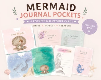 May include: A set of printable journal pockets and prompt cards titled Mermaid Journal Pockets. The collection includes six pockets and twelve cards featuring watercolour illustrations of mermaids, seashells, and pearls, with text prompts for writing, reflection, and treasuring memories.