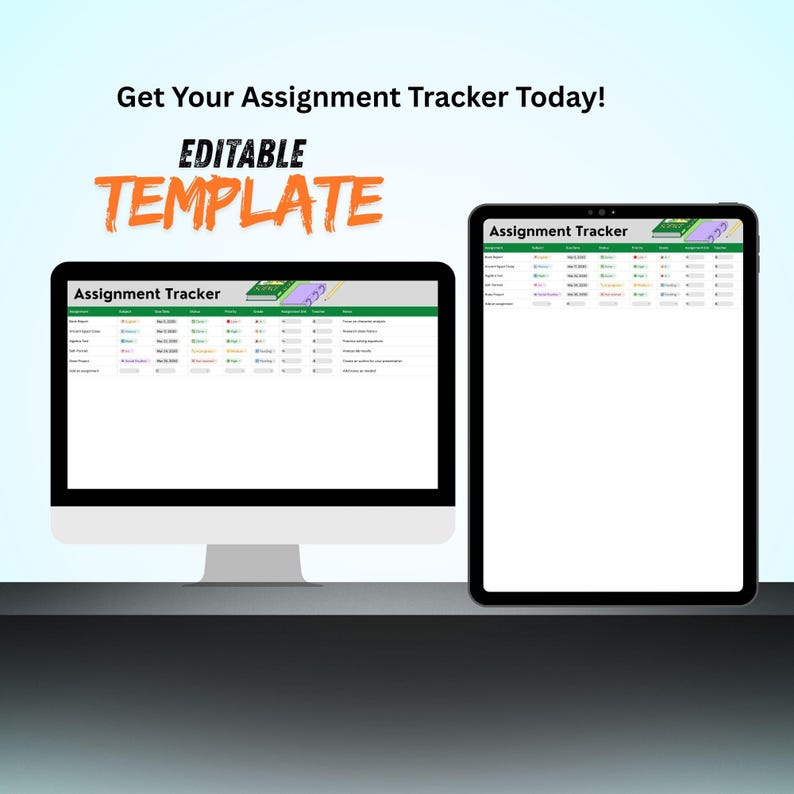 May include: A computer monitor and tablet displaying an assignment tracker template. The text "Get Your Assignment Tracker Today!" and "EDITABLE TEMPLATE" are visible. The tracker has green and purple accents.