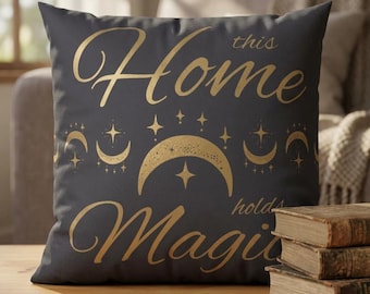 This Home Holds Magic Velvet Pillow - Moon and Stars Whimsygoth Decor - Dark Cottagecore Celestial Cushion - Moody Maximalist Witchy Gift