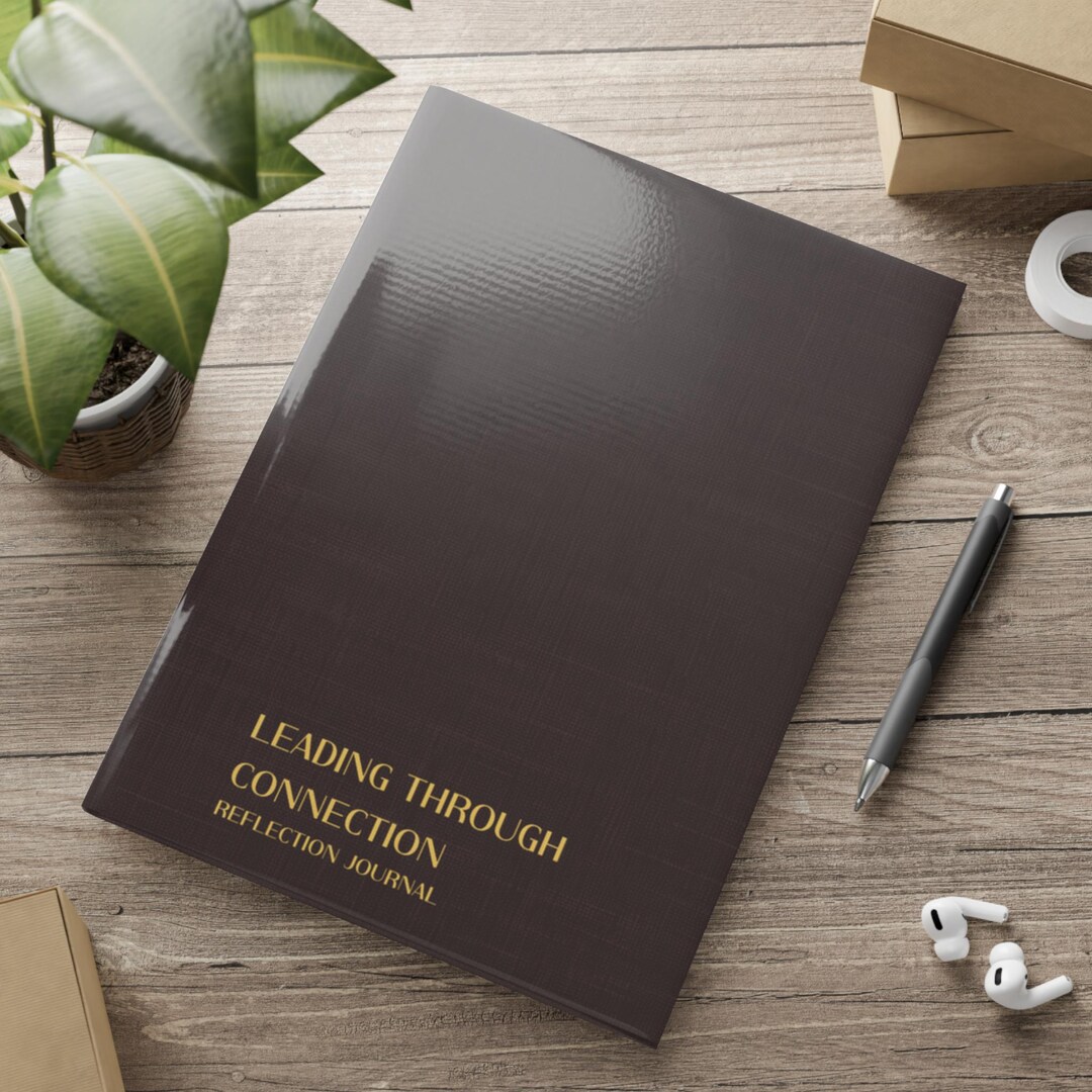 Leading Through Connection Reflection Journal, Dark Brown Notebook ...