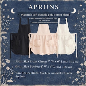 May include: Aprons in black, blush pink, and white, made of a soft poly-cotton blend. Each apron has a ruffled hem and two pockets. Product dimensions are 32" length x 30" width (81 cm x 76 cm). The front chest print size is 7" W x 6" L (17.8 x 15.2 cm).