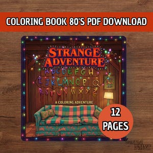 Puede incluir: Una portada de libro para colorear con el título "Strange Adventure" en un estilo retro, con luces de cadena y un sofá. El texto "Coloring Book 80's PDF Download" está en la parte superior, y "12 Pages" está en un círculo.