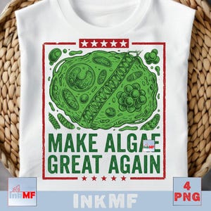 Peut inclure: Un t-shirt blanc avec un graphique vert représentant une structure cellulaire biologique entourée d'un cadre rectangulaire rouge avec cinq étoiles en haut et en bas. Le texte "MAKE ALGAE GREAT AGAIN" est imprimé en lettres capitales vertes.