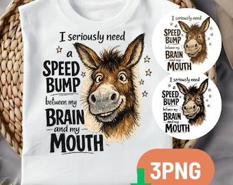 Funny Donkey Quote PNG: Sarcastic Farm Animal Humor png Farm Lover Humor Clipart (Digital Download)