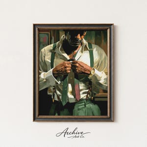 May include: Framed art print featuring a man adjusting his tie. The artwork depicts a man in a white shirt, green tie, and green suspenders. The man is wearing a gold watch. The artwork is framed in a dark wooden frame. The text "Archive Art Co." is in the bottom left corner.