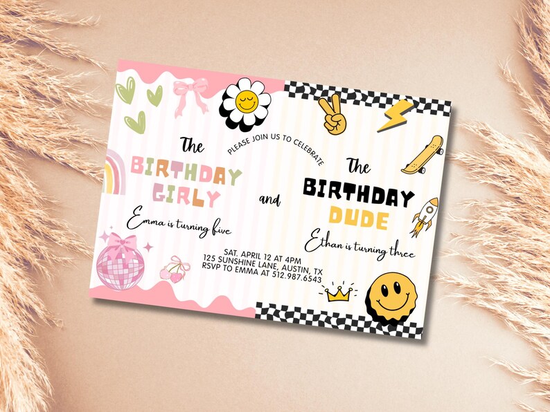 May include: A birthday invitation with a pink and white design. The invitation is split into two sections, one for "The Birthday Girly" and the other for "The Birthday Dude." Illustrations include a daisy, a peace sign, and a skateboard.