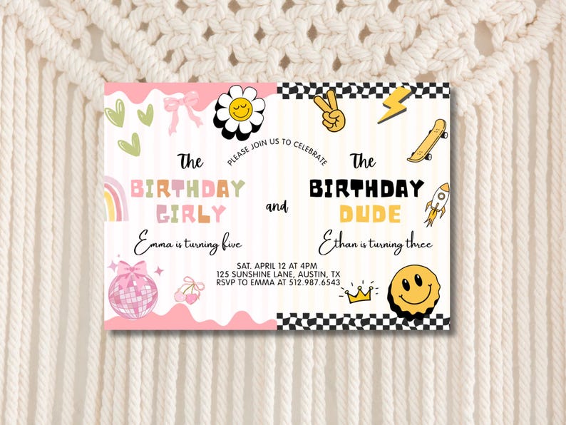 May include: A vibrant birthday invitation with a pink and white design. The text reads "The Birthday Girly" and "The Birthday Dude". The invitation includes illustrations of a daisy, peace sign, skateboard, and a rocket. The invitation is for Emma and Ethan's birthday.