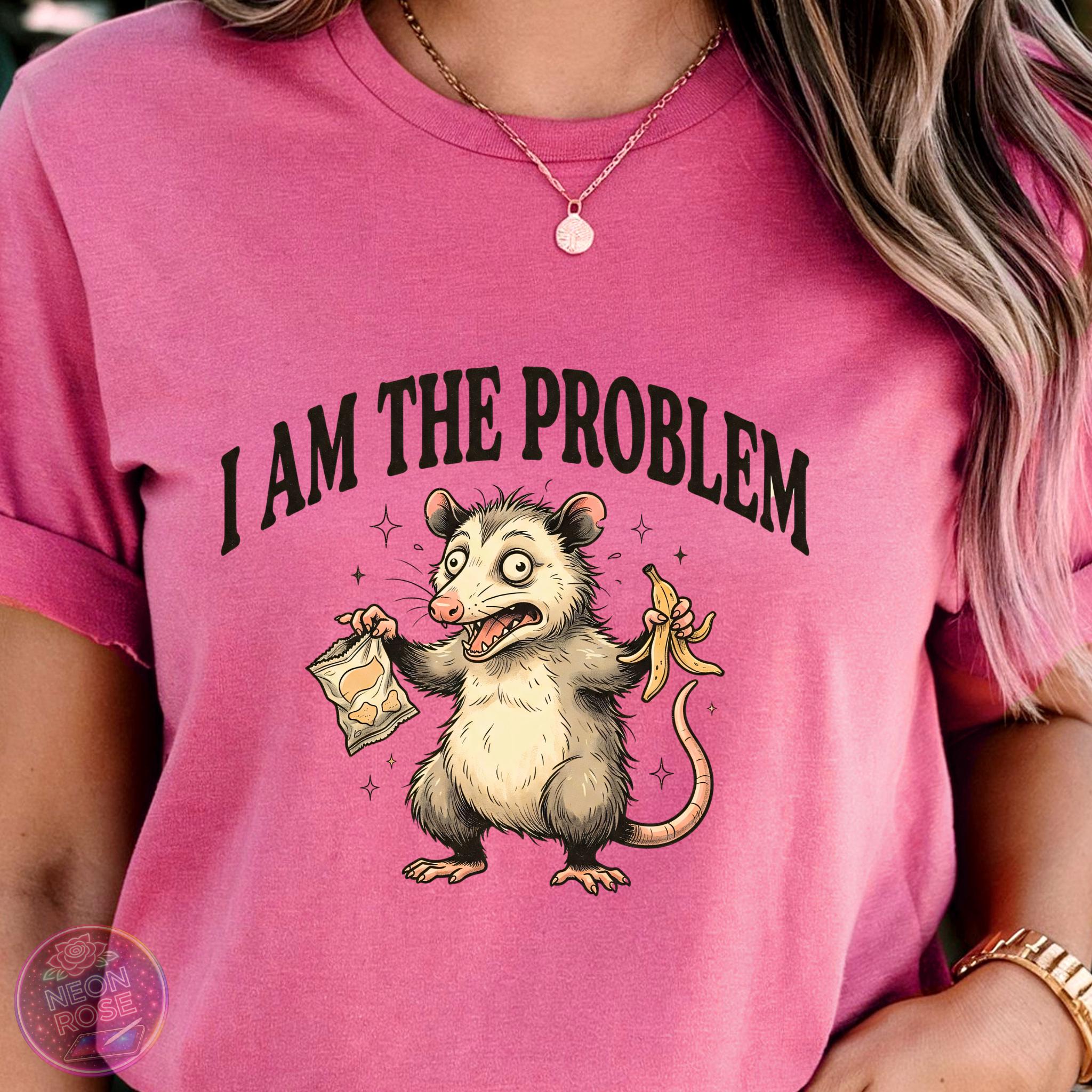 I Am the Problem Opossum PNG SVG, Funny Sarcastic Animal Shirt Design ...