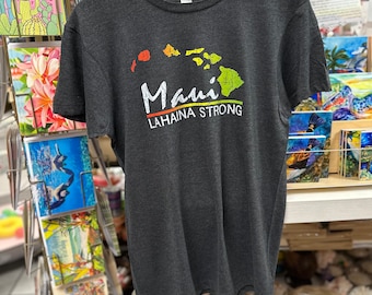 Maui strong • Lahaina strong • Hawaii t-shirt • Maui t-shirt