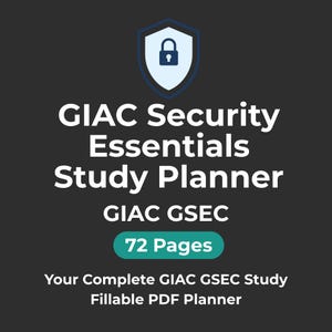 May include: A dark gray graphic with white text that reads "GIAC Security Essentials Study Planner". Below, it says "GIAC GSEC" and "72 Pages". A blue shield with a lock icon is at the top. The text "Your Complete GIAC GSEC Study Fillable PDF Planner" is at the bottom.
