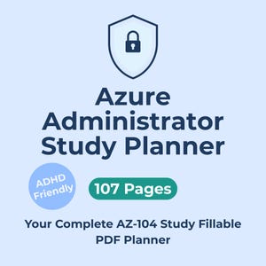 ADHD Study Planner Az-104 Azure Administrator Adhd Friendly Exam Prep Fillable PDF Digital Planner IT Certification Study Guide