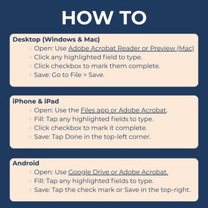 May include: A navy blue infographic with white text that reads "HOW TO." Instructions are provided for Desktop (Windows & Mac), iPhone & iPad, and Android devices, detailing how to complete a task using Adobe Acrobat and other apps.