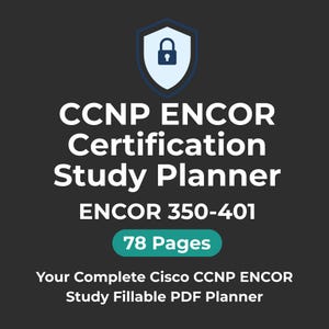 May include: A dark gray graphic with white text that reads "CCNP ENCOR Certification Study Planner." The image includes a shield icon with a lock and the text "ENCOR 350-401" and "78 Pages."