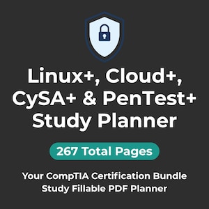 Peut inclure: Graphique gris foncé avec du texte blanc indiquant "Linux+, Cloud+, CySA+ & PenTest+ Study Planner". Une bannière turquoise indique "267 Total Pages". L'image comprend une icône de bouclier avec un cadenas.