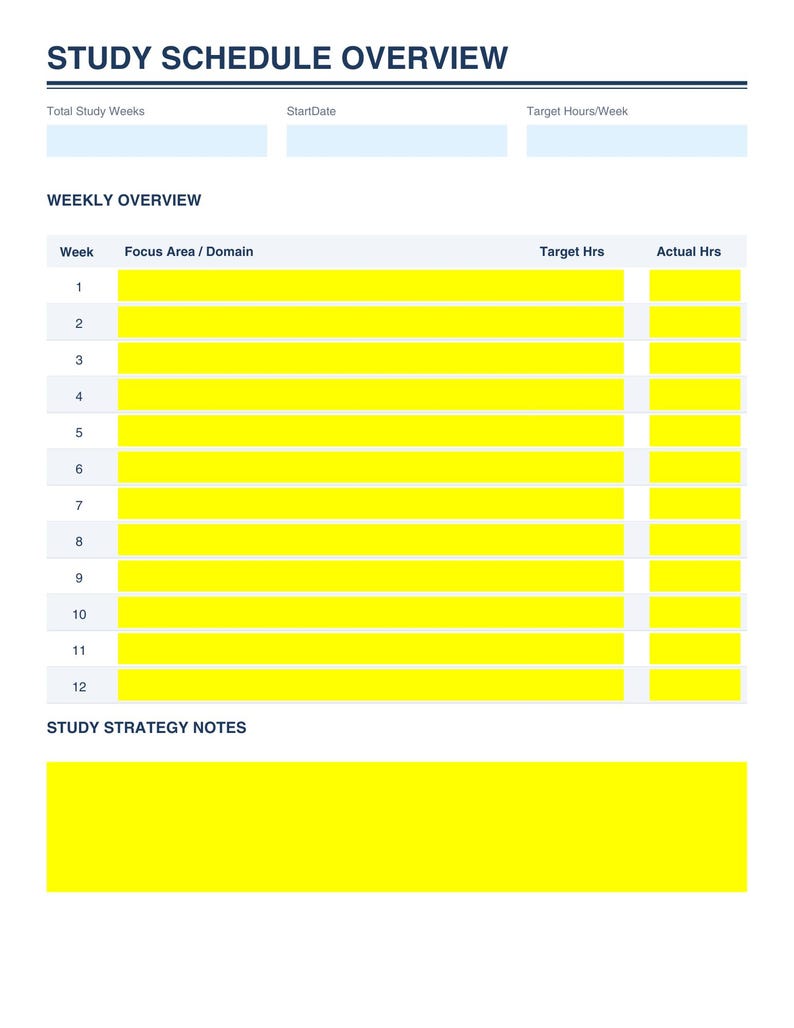 May include: A white study schedule overview document with the title "STUDY SCHEDULE OVERVIEW" at the top. The document includes sections for total study weeks, start date, and target hours per week. It also has a weekly overview section with space for focus areas, target hours, and actual hours. There is also a section for study strategy notes.