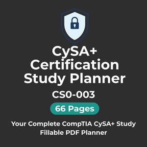 Op de afbeelding: Een donkergrijze afbeelding met de tekst "CySA+ Certification Study Planner" en "CS0-003". Een schildpictogram met een slot staat bovenaan. De planner heeft 66 pagina's en is een invulbare PDF.