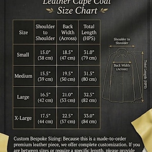 May include: A black and white size chart for a leather cape coat by Her Glitters. The chart lists measurements in inches and centimeters for Small, Medium, Large, and X-Large sizes, including shoulder to shoulder, back width, and total length.