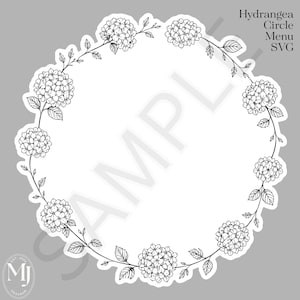 May include: A black and white floral wreath design featuring hydrangea flowers and leaves. The design is circular with the text "Hydrangea Circle Menu SVG" in the upper right corner. The word "SAMPLE" is printed across the center.
