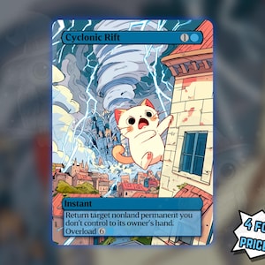 May include: A blue card featuring a cartoon cat reaching towards a tornado with lightning. The card is labeled "Cyclonic Rift" and includes game text. The bottom right corner has text that reads "4 FOR THE PRICE OF 3!"
