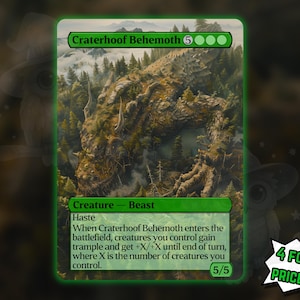 Könnte beinhalten: Eine grün umrandete Karte mit dem Craterhoof Behemoth, einem Kreaturen-Biest. Das Artwork zeigt ein großes, felsiges Biest in einer Waldumgebung. Die Karte enthält Text, der seine Fähigkeiten und Werte beschreibt, mit 5/5 Stärke und Widerstandsfähigkeit. Die Karte ist Teil eines Sets von 4 zum Preis von 3.