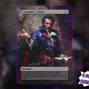 May include: A trading card with the title "Vampiric Tutor" features a portrait of a man in a dark coat, holding a book. The card has a purple border and includes the text "Instant" and game instructions. A promotional sticker reads "4 FOR THE PRICE OF 3!"