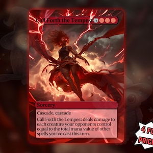 May include: A red Magic: The Gathering card titled "Call Forth the Tempest." The card features a fiery illustration of a woman with flowing red hair and clothing, set against a stormy background. The card text describes the spell's effects.