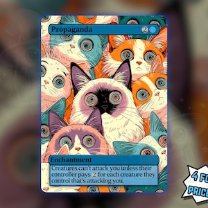Op de afbeelding: Een verzamelkaart met een kleurrijke illustratie van kattengezichten met hypnotische ogen. De kaart is getiteld "Propaganda" en bevat speltekst. Een promotionele sticker luidt "4 VOOR DE PRIJS VAN 3!"