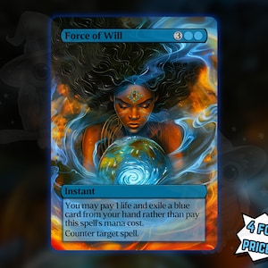 以下が含まれることがあります： 「Force of Will」と題された青と金のファンタジーアートカード。カードには、輝く青いオーブを持つ女性のイラストが描かれており、インスタントスペルであることを示すテキストがあります。カードの青のマナコストは3で、「4 FOR THE PRICE OF 3！」というテキストが含まれています。