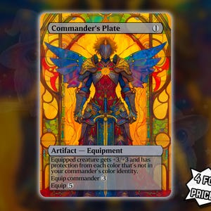 May include: Commander's Plate card featuring a stained-glass style illustration of a warrior in ornate armor with blue wings. The card is labeled as an Artifact - Equipment. The text "4 FOR THE PRICE OF 3!" is in the lower right corner.