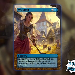 Może przedstawiać: Karta kolekcjonerska fantasy z tytułem "Windfall", przedstawiająca kobietę w średniowiecznym stroju z grabiami, na tle wioski. Karta zawiera tekst gry. Dymek z tekstem brzmi "4 W CENIE 3!"