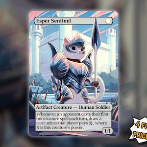 May include: A trading card featuring a cat warrior, titled "Esper Sentinel." The artwork depicts a cat in silver armor holding a spear, set against a castle backdrop. The card text includes "Artifact Creature - Human Soldier" and game instructions.