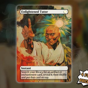 May include: A Magic: The Gathering card titled "Enlightened Tutor" featuring an illustration of a bald man in a white robe. The card has a gold and white border with text describing the card's function. A promotional text bubble reads "4 FOR THE PRICE OF 3!"
