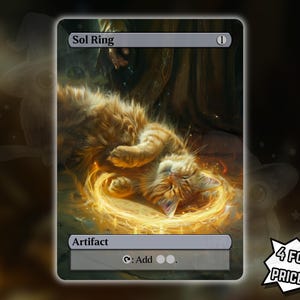 Op de afbeelding: Een fantasiekaart met een rode kat in een gouden energiering. De kaart is gelabeld "Sol Ring" en "Artifact". De achtergrond toont een wazige afbeelding van een tovenaar. De kaart heeft een witte rand en de tekst "4 FOR THE PRICE OF 3!" in een tekstballon.