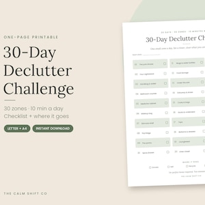 May include: A printable 30-Day Declutter Challenge checklist featuring 30 numbered zones, checkboxes, and a section for donation, sale, recycling, trash, and gift categories. The document includes the title 30-Day Declutter Challenge in dark text.