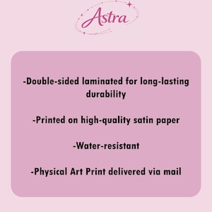 May include: A light pink rectangular sign featuring the word Astra in a cursive font with a star graphic. The text reads: Double-sided laminated for long-lasting durability, Printed on high-quality satin paper, Water-resistant, Physical Art Print delivered via mail.