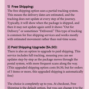 May include: A rectangular informational graphic with a light pink background and dark text. The text outlines two shipping options: free shipping with partial tracking and a paid shipping upgrade that includes full step-by-step tracking updates.