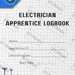 May include: A logbook for electrician apprentices. The cover is light gray with a blue border and a repeating pattern of small dots. The title "ELECTRICIAN APPRENTICE LOGBOOK" is in bold black letters. Includes fields for name, apprentice ID, union/program, and start date.