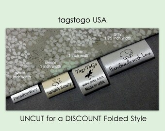 500 (+20 Free) UNCUT for a DISCOUNT Custom Satin Labels, TagsToGo, Tucson