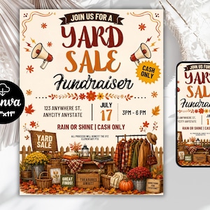 May include: A yard sale fundraiser flyer featuring autumn leaves, megaphones, and text reading JOIN US FOR A YARD SALE FUNDRAISER, JULY 17, 3PM-6PM, 123 ANYWHERE ST, ANYCITY ANYSTATE, RAIN OR SHINE, CASH ONLY. Includes a clothing rack, pumpkins, and crates.