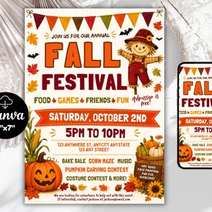 May include: A 5x7 inch Fall Festival flyer template featuring a scarecrow, pumpkins, and autumn leaves. The text reads: Join us for our annual Fall Festival, Saturday, October 2nd, 5pm to 10pm, 123 Anywhere St, Anycity Anystate, 123 Any Street, Admission is free.