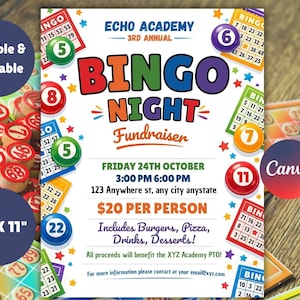 May include: A colorful Bingo Night fundraiser flyer, 8.5" x 11", with the text "Bingo Night Fundraiser" in large, multi-colored letters. Includes event details, date, time, location, and a list of included food and drinks.