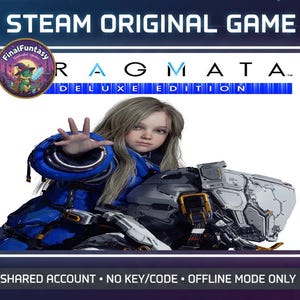 May include: A digital game advertisement featuring a young person in a blue and black futuristic outfit. The game title "RAGMATA Deluxe Edition" is displayed prominently. The image includes the text "STEAM ORIGINAL GAME" and "SHARED ACCOUNT • NO KEY/CODE • OFFLINE MODE ONLY".