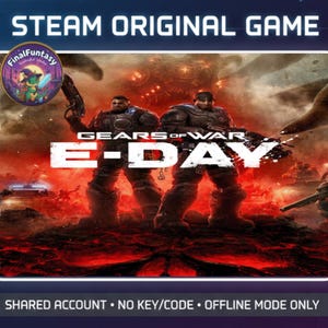 Könnte beinhalten: Ein digitales Spielcover für Gears of War E-Day mit zwei gepanzerten Soldaten in einer feurigen, vom Krieg gezeichneten Landschaft. Der Text lautet STEAM ORIGINAL GAME, GEARS OF WAR E-DAY und SHARED ACCOUNT NO KEY/CODE OFFLINE MODE ONLY.