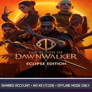 Può includere: Una copertina di gioco digitale intitolata The Blood of Dawnwalker Eclipse Edition con cinque personaggi fantasy su uno sfondo di sole arancione. Il testo recita: The Blood of Dawnwalker Eclipse Edition, Shared Account, No Key/Code, Offline Mode Only.